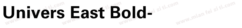 Univers East Bold字体转换